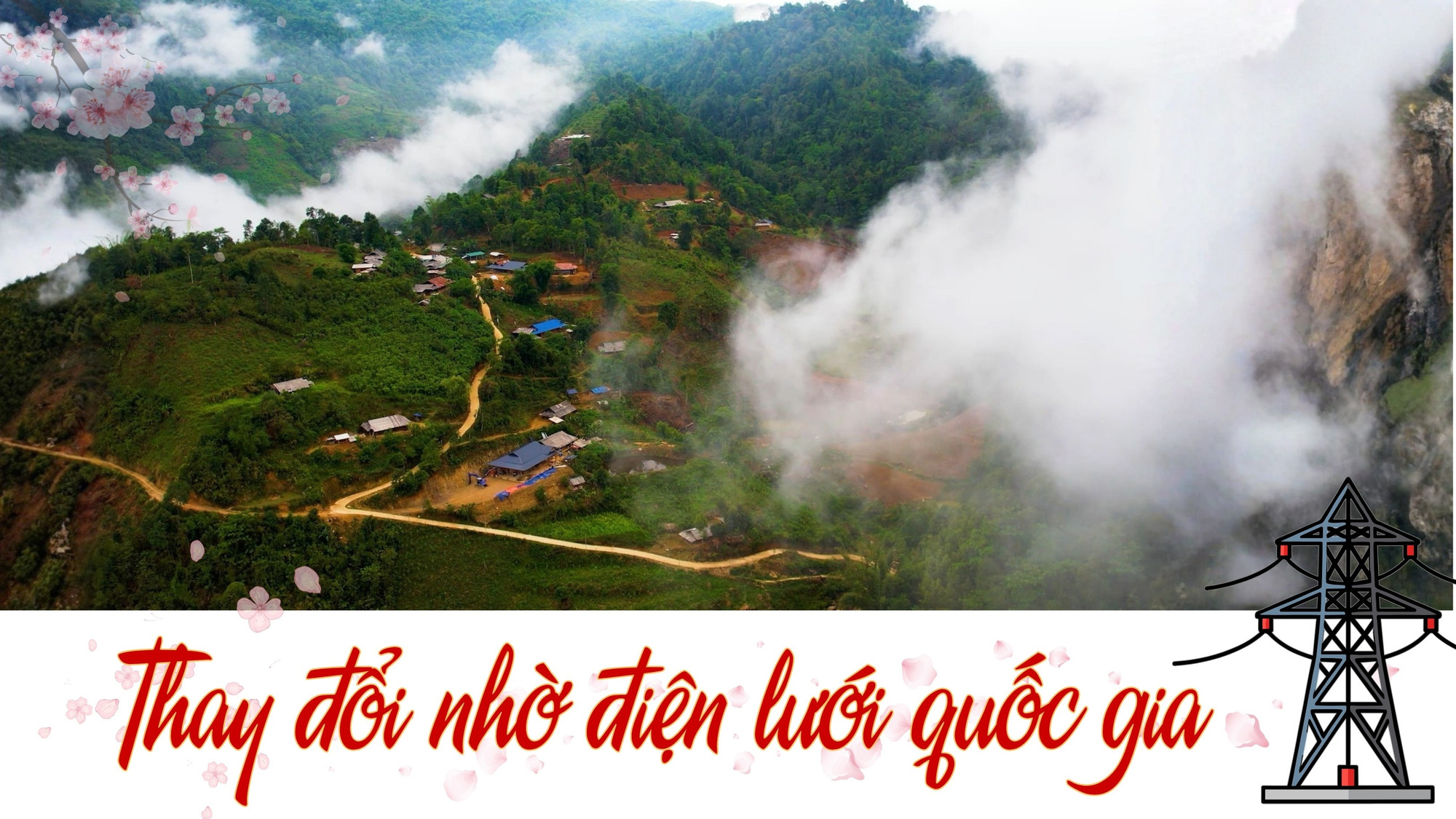 Thay đổi nhờ điện lưới quốc gia