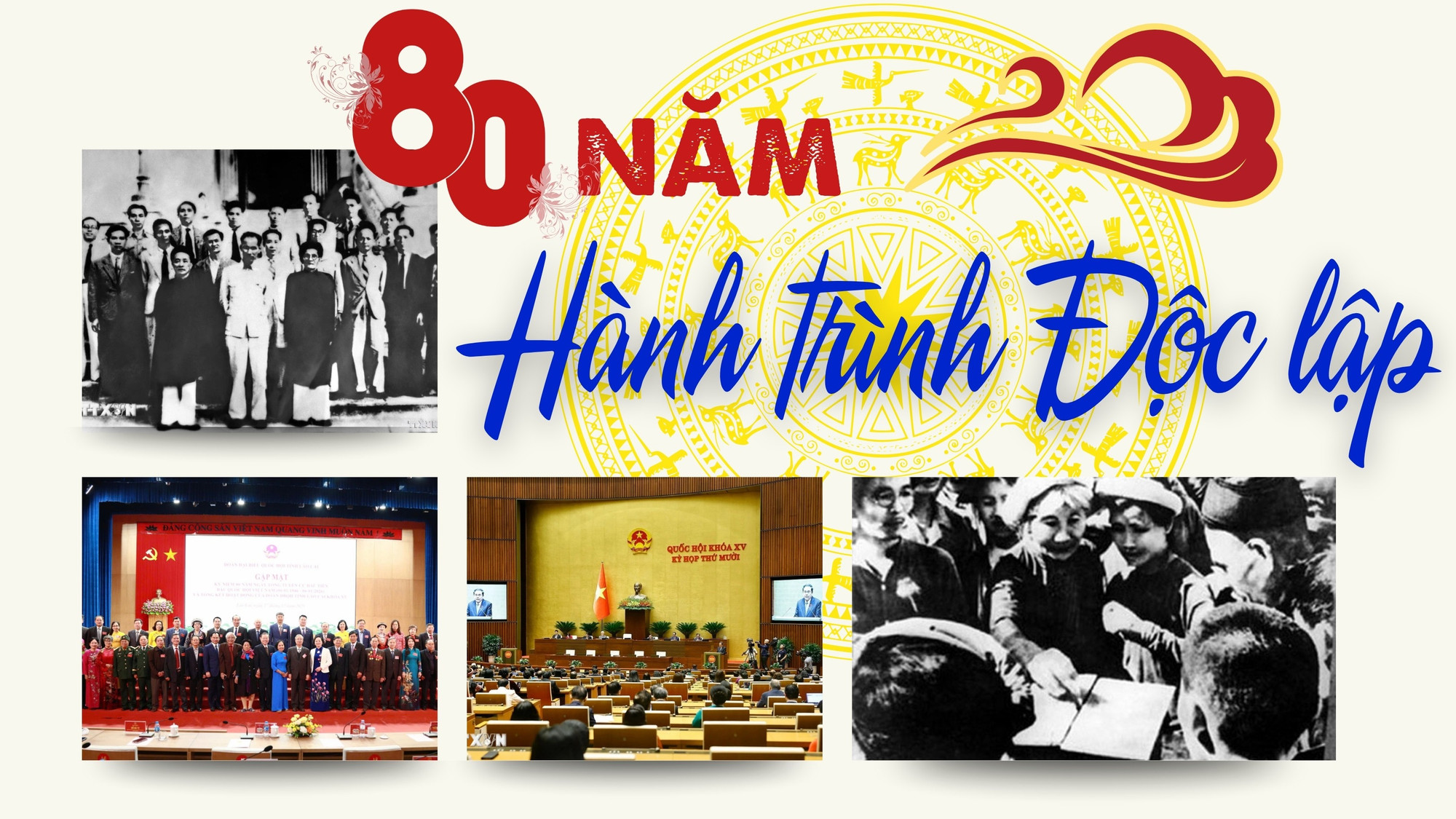80 NĂM - HÀNH TRÌNH ĐỘC LẬP