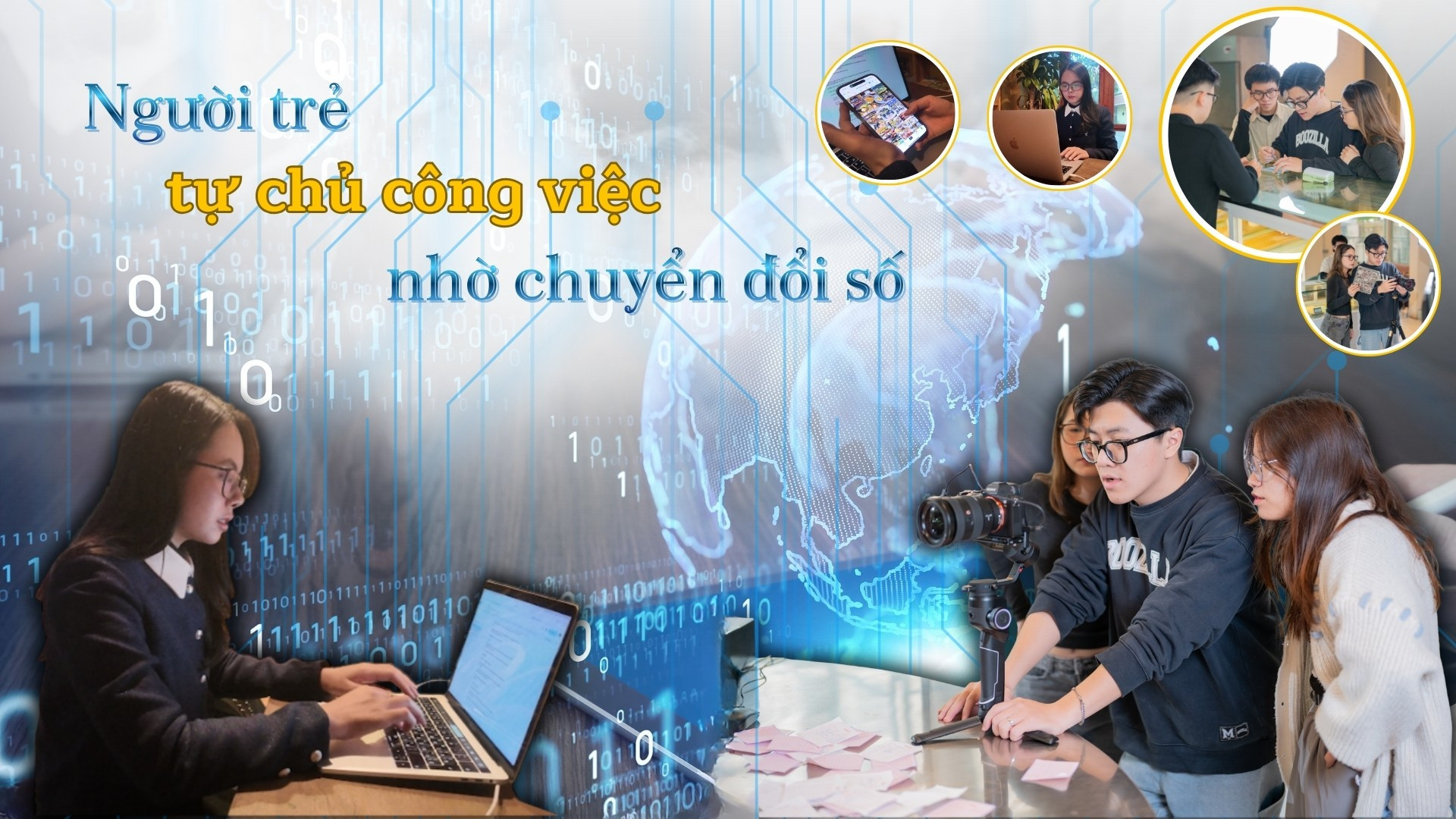 Người trẻ tự chủ công việc nhờ chuyển đổi số