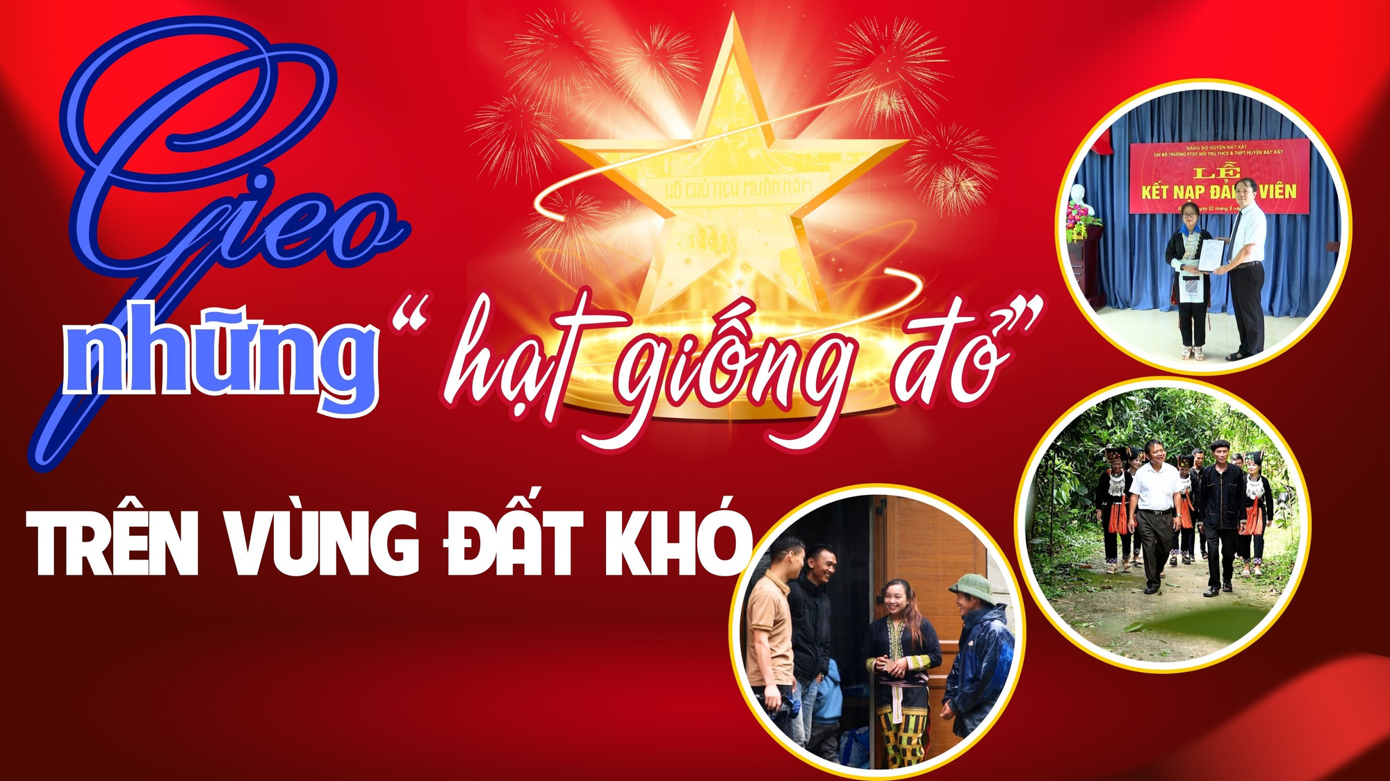 Gieo những “hạt giống đỏ” trên vùng đất khó