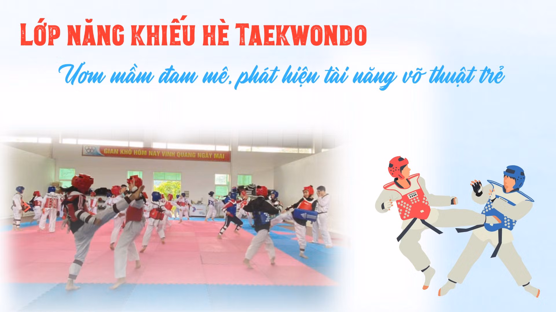 Lớp năng khiếu hè Taekwondo