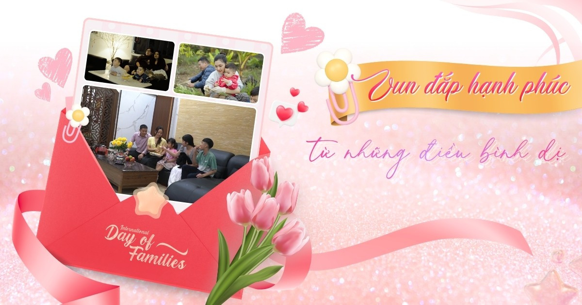 Vun đắp hạnh phúc từ những điều bình dị