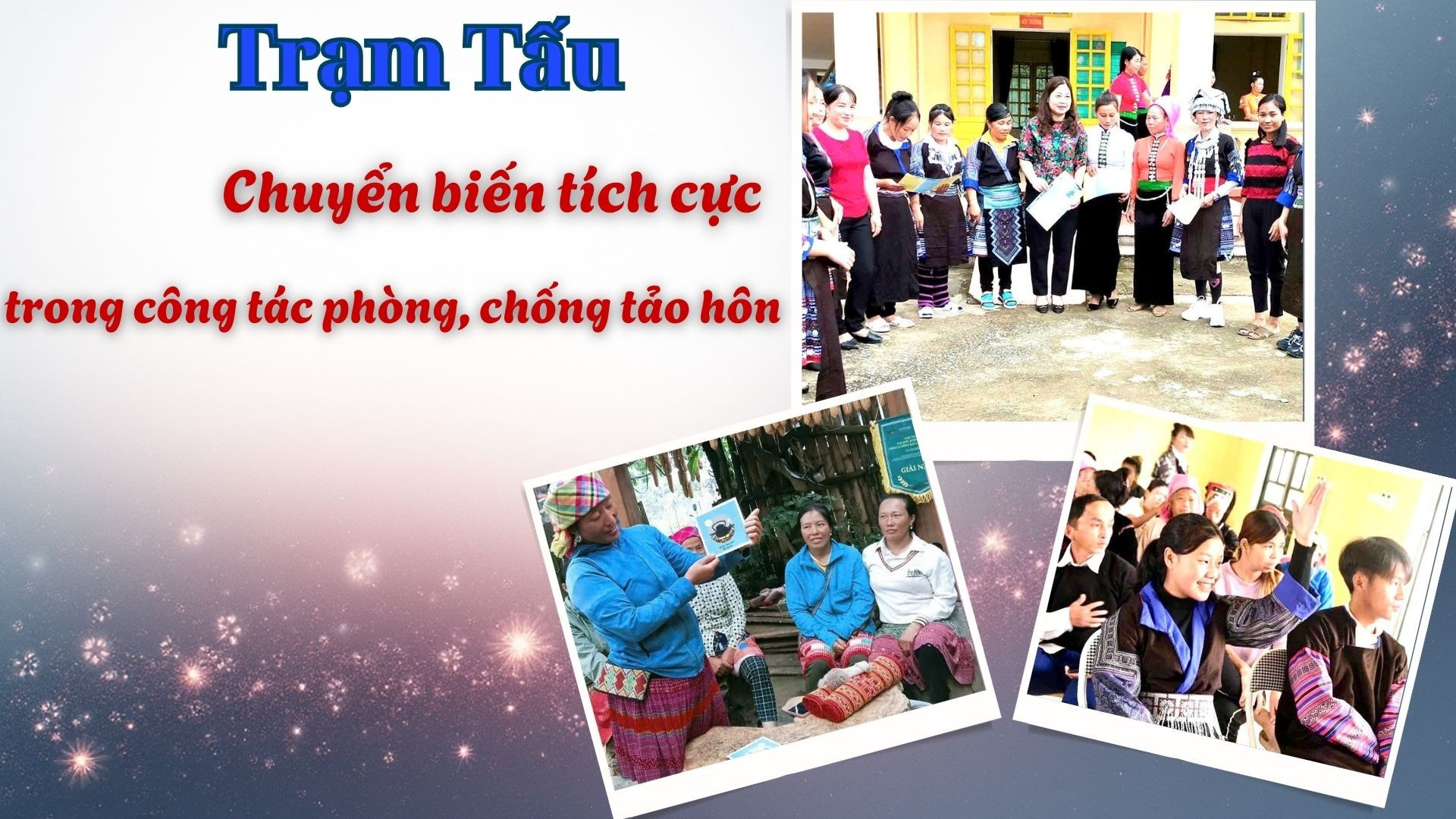  Chuyển biến tích cực trong công tác phòng, chống tảo hôn