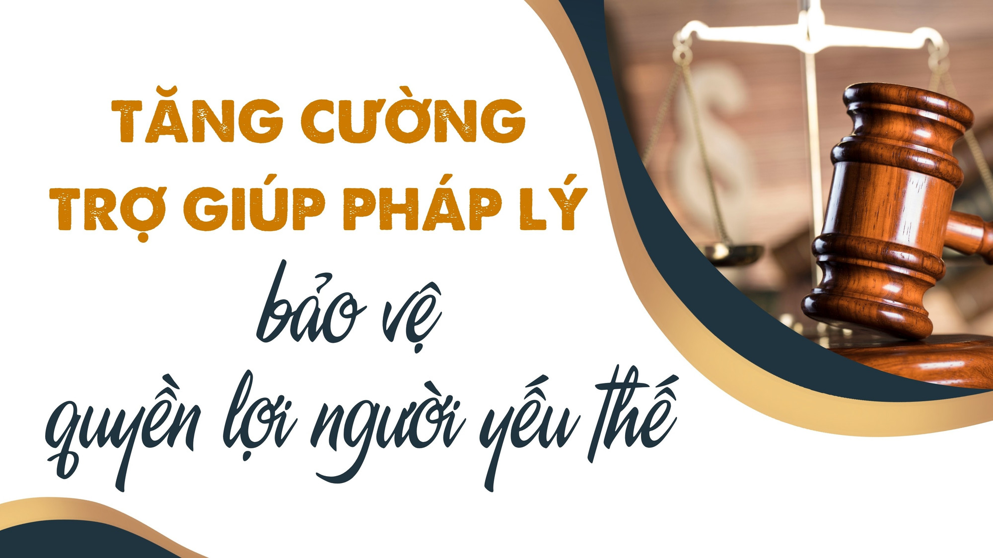 Tăng cường trợ giúp pháp lý, bảo vệ quyền lợi người yếu thế