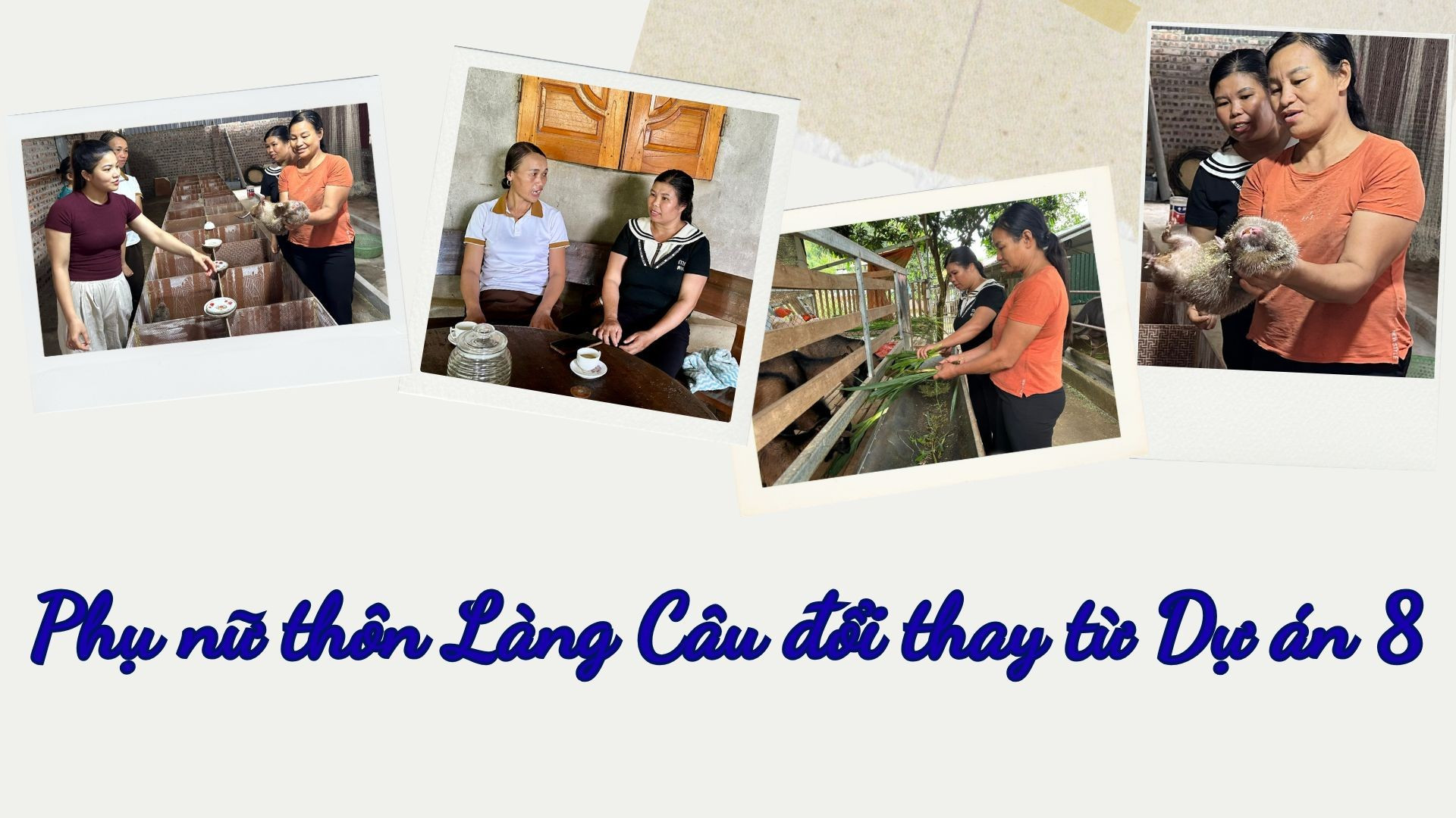 Phụ nữ thôn Làng Câu đổi thay từ Dự án 8