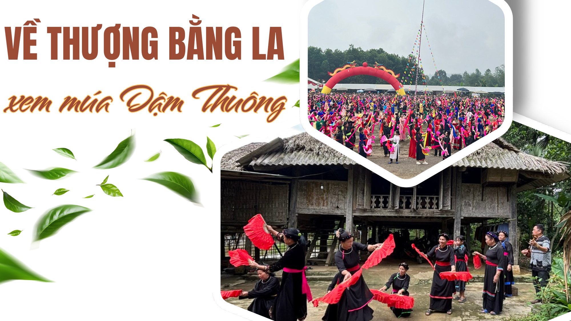 Về Thượng Bằng La xem múa Dậm Thuông