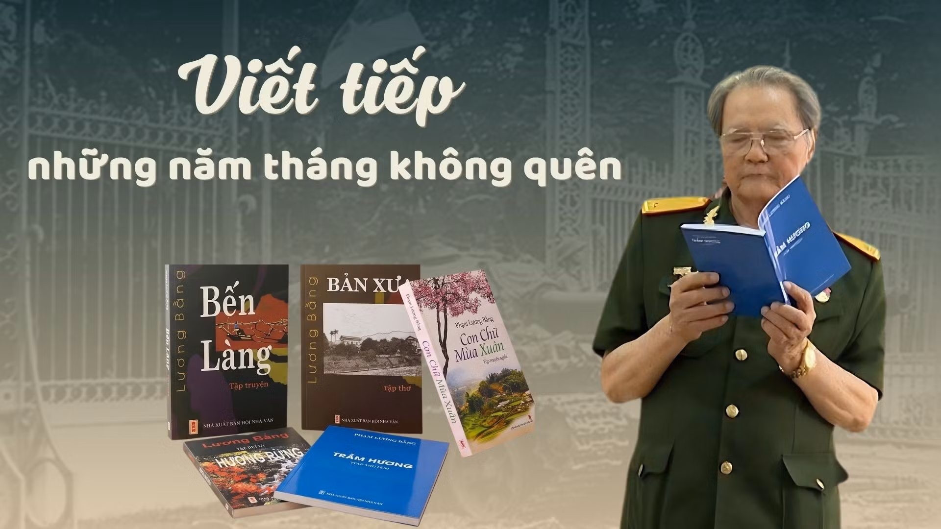 Viết tiếp những năm tháng không quên
