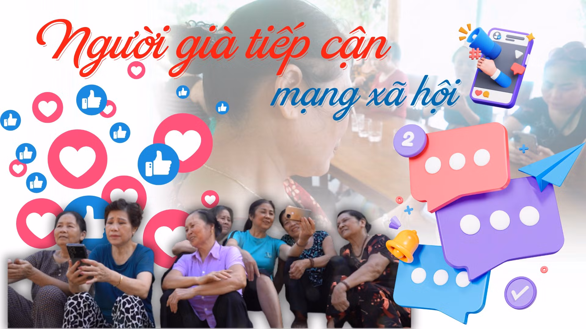 Người già tiếp cận mạng xã hội