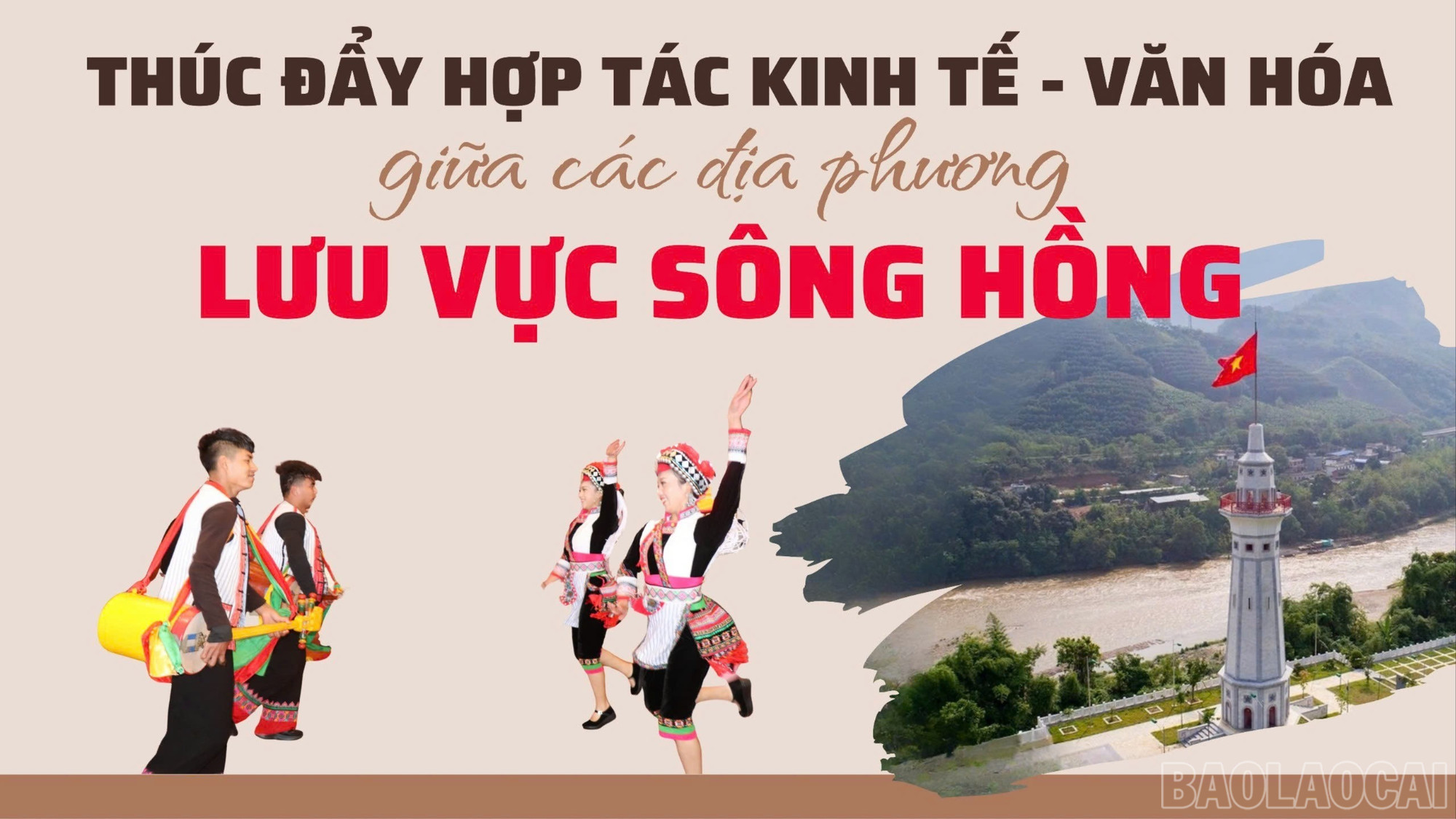 Thúc đẩy hợp tác kinh tế - văn hóa giữa các địa phương lưu vực sông Hồng
