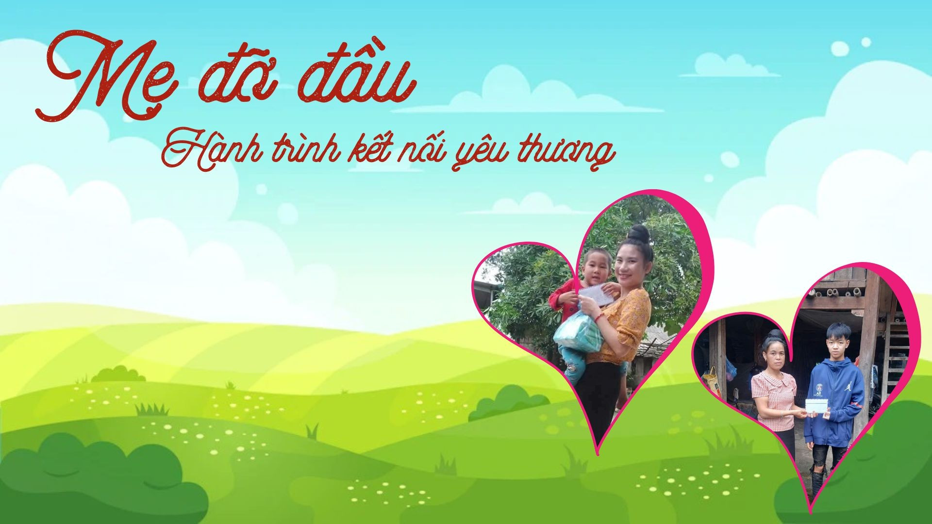 Mẹ đỡ đầu - hành trình kết nối yêu thương