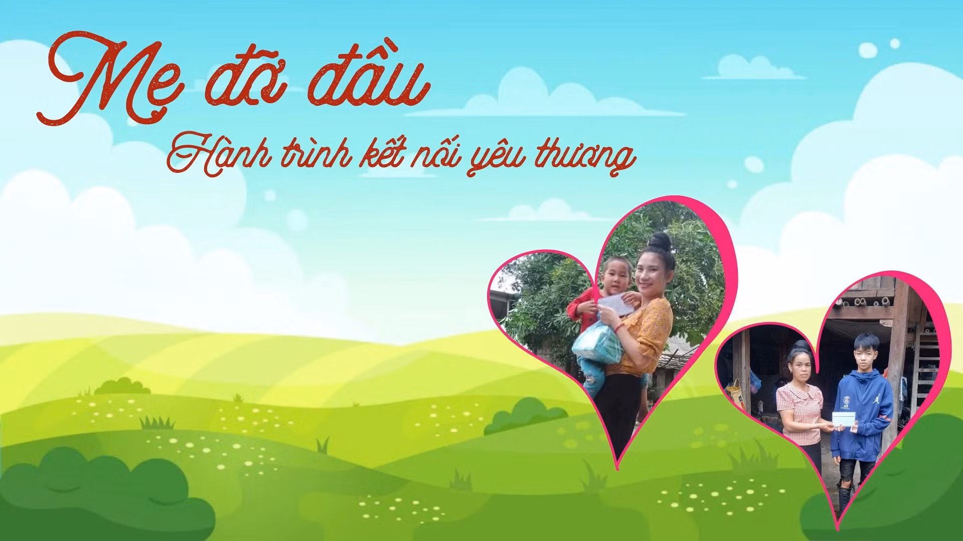 Mẹ đỡ đầu - hành trình kết nối yêu thương