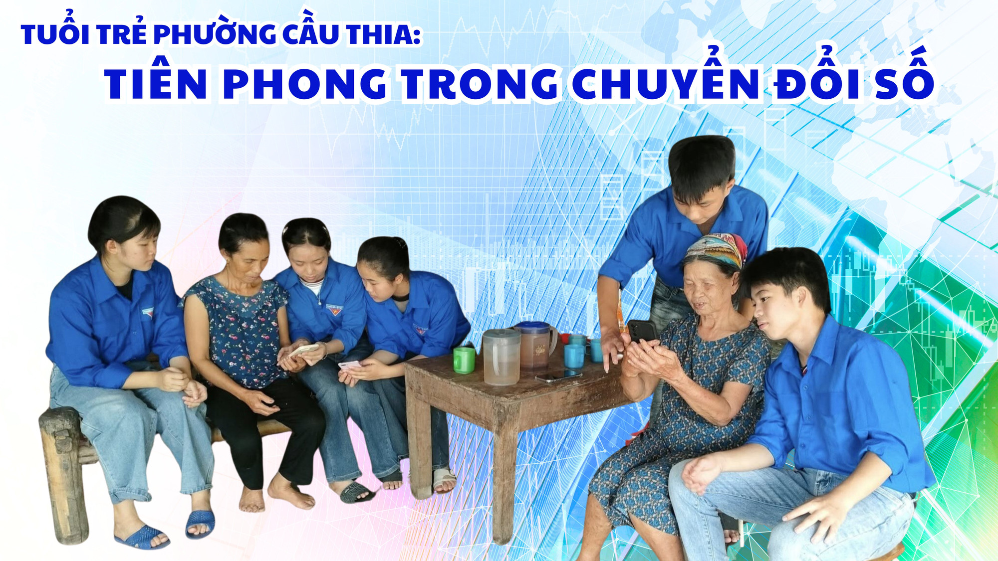 Tuổi trẻ phường Cầu Thia: Tiên phong trong chuyển đổi số