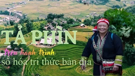 Tả Phìn trên hành trình số hóa tri thức bản địa 