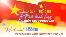 Kỳ 2: "Mạch máu" 1.435 mm và cuộc cách mạng logistics thế hệ mới
