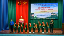 Lào Cai: 121 chiến sĩ nhí lên đường tham gia "Học kỳ trong quân đội" 2026