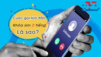 Cẩn trọng cuộc gọi lừa đảo “khóa SIM” chuẩn hóa thuê bao