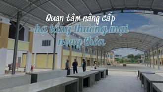 Quan tâm nâng cấp hạ tầng thương mại nông thôn