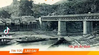 Lào Cai khoảng 120 năm trước như thế nào?