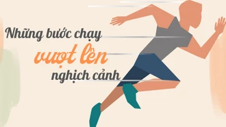 Những bước chạy vượt lên nghịch cảnh