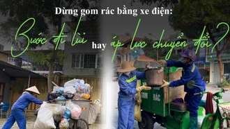 Dừng gom rác bằng xe điện: Bước đi lùi hay áp lực chuyển đổi?