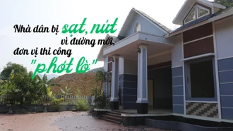 Nhà dân bị sạt, nứt vì đường mới, đơn vị thi công phớt lờ