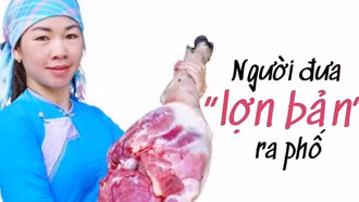 Người đưa “lợn bản” ra phố