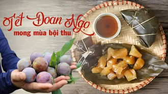 Tết Đoan Ngọ - mong mùa bội thu