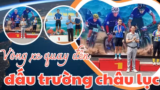 Vòng xe quay đến đấu trường châu lục