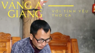 Vàng A Giang với tình yêu thơ ca