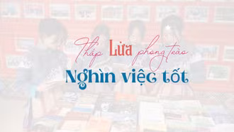 Thắp lửa phong trào "Nghìn việc tốt"