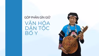 Góp phần gìn giữ văn hóa dân tộc Bố Y