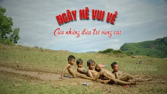 Ngày hè vui vẻ của những đứa trẻ vùng cao