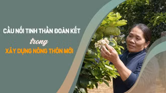 “Cầu nối” tinh thần đoàn kết trong xây dựng nông thôn mới