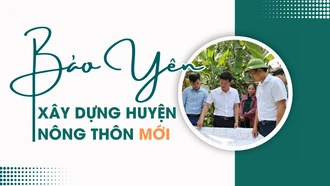 Bảo Yên xây dựng huyện nông thôn mới