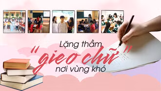 Lặng thầm “gieo chữ” nơi vùng khó