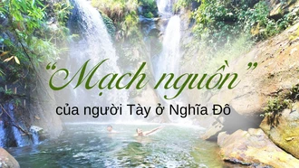 “Mạch nguồn” của người Tày ở Nghĩa Đô