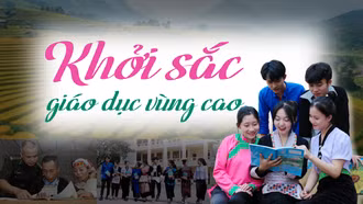 Khởi sắc giáo dục vùng cao