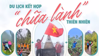 Du lịch kết hợp “chữa lành” thiên nhiên
