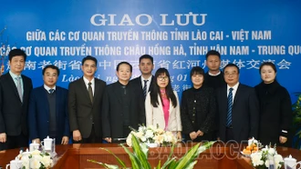 Giao lưu các cơ quan truyền thông tỉnh Lào Cai (Việt Nam) và châu Hồng Hà, tỉnh Vân Nam (Trung Quốc)