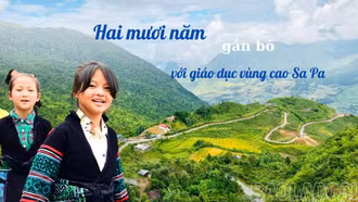 Hai mươi năm gắn bó với giáo dục vùng cao Sa Pa