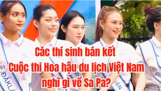 Các thí sinh hoa hậu du lịch Việt Nam nghĩ gì về Sa Pa