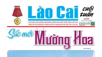 Báo Lào Cai Cuối tuần số 966 ra ngày 30/12/2023