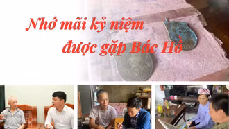 Nhớ mãi kỷ niệm được gặp Bác Hồ