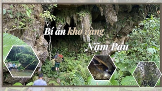 Bí ẩn kho vàng Nặm Pạu