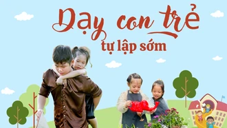 Dạy con trẻ tự lập sớm