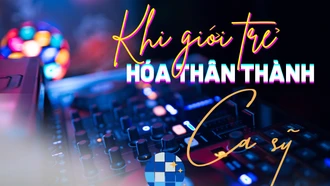 Khi giới trẻ hóa thân thành ca sỹ