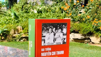 Xuất bản ấn phẩm quý nhân kỷ niệm 110 năm ngày sinh Đại tướng Nguyễn Chí Thanh