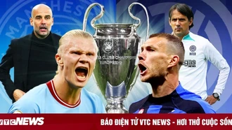 Nhận định bóng đá Man City vs Inter Milan: Cú ăn 3 lịch sử