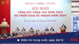 Điểm những tin tức nổi bật trong nước ngày 28/12