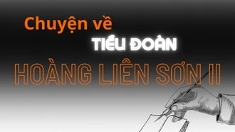 Chuyện về Tiểu đoàn Hoàng Liên Sơn II